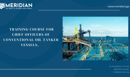 TRAINING COURSE FOR CHIEF OFFICERS OF CONVENTIONAL OIL TANKER VESSELS.